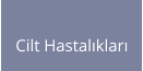 Cilt Hastalıkları